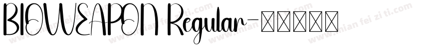 BIOWEAPON Regular字体转换